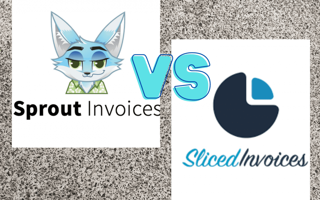 Sliced Invoices vs Sprout Invoices: Which option is better?
